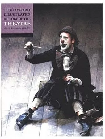 The Oxford Illustrated History of Theatre cover