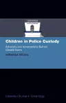Children in Police Custody cover