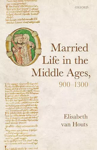 Married Life in the Middle Ages, 900-1300 cover