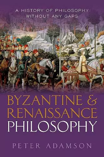 Byzantine and Renaissance Philosophy cover