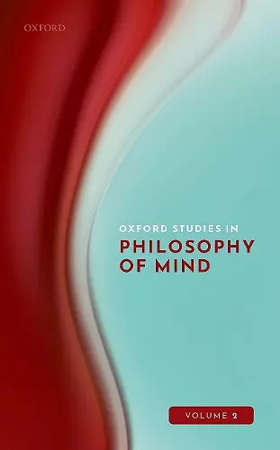 Oxford Studies in Philosophy of Mind Volume 2 cover