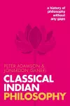 Classical Indian Philosophy cover