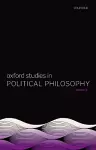 Oxford Studies in Political Philosophy Volume 8 cover