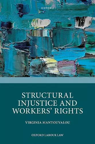 Structural Injustice and Workers' Rights cover