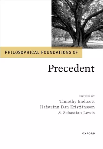 Philosophical Foundations of Precedent cover