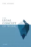 The Legal Concept of Work cover