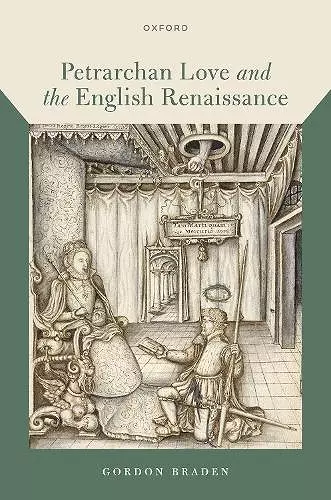 Petrarchan Love and the English Renaissance cover