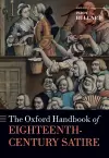 The Oxford Handbook of Eighteenth-Century Satire cover