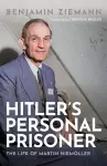 Hitler's Personal Prisoner cover