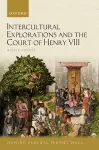 Intercultural Explorations and the Court of Henry VIII cover