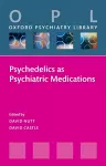 Psychedelics as Psychiatric Medications cover