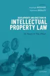 Developments and Directions in Intellectual Property Law cover