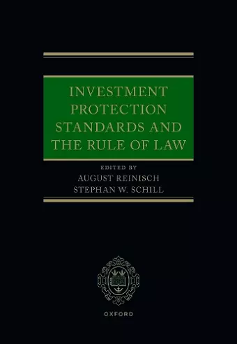 Investment Protection Standards and the Rule of Law cover