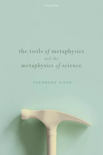 The Tools of Metaphysics and the Metaphysics of Science cover