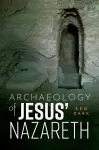 Archaeology of Jesus' Nazareth cover