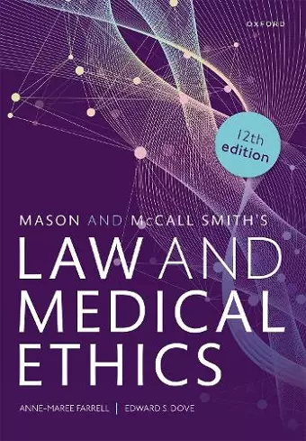 Mason and McCall Smith's Law and Medical Ethics cover