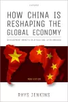 How China is Reshaping the Global Economy cover