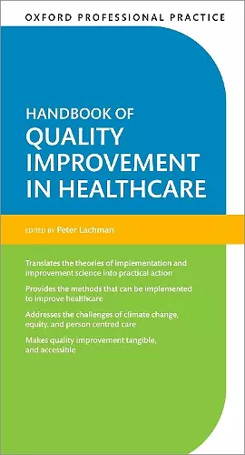 Oxford Professional Practice: Handbook of Quality Improvement in Healthcare cover