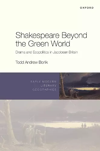 Shakespeare Beyond the Green World cover