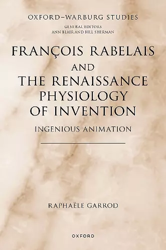 François Rabelais and the Renaissance Physiology of Invention cover