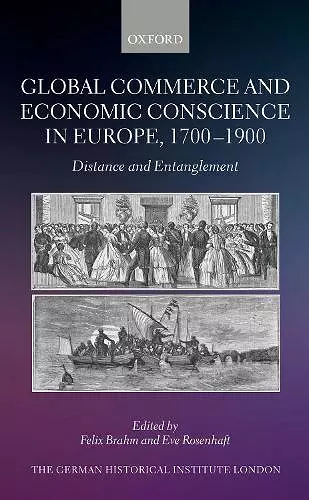 Global Commerce and Economic Conscience in Europe, 1700-1900 cover