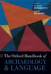 The Oxford Handbook of Archaeology and Language cover