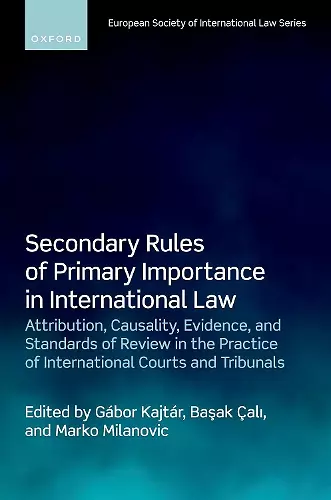 Secondary Rules of Primary Importance in International Law cover