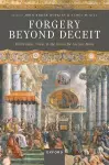 Forgery Beyond Deceit cover