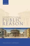 Constitutional Public Reason cover