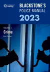 Blackstone's Police Manual Volume 1: Crime 2023 cover