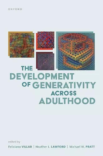 The Development of Generativity across Adulthood cover