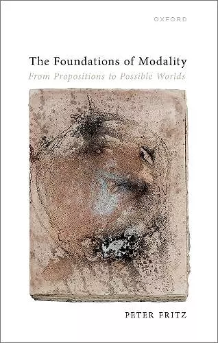 The Foundations of Modality cover