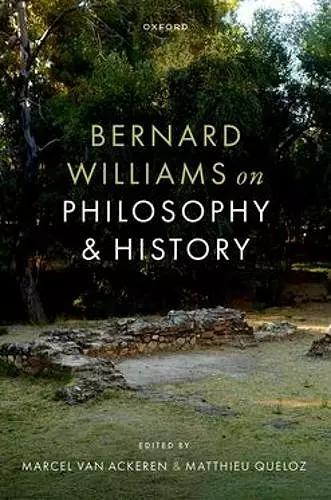 Bernard Williams on Philosophy and History cover