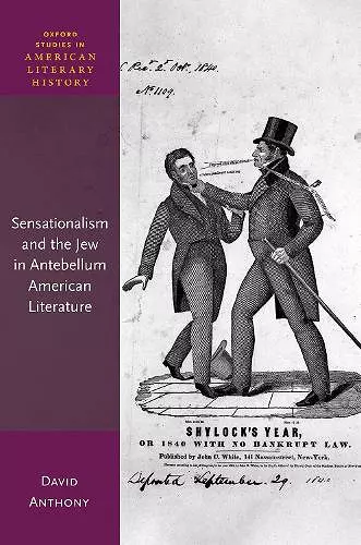 Sensationalism and the Jew in Antebellum American Literature cover