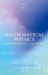 Mathematical Physics with Differential Equations cover