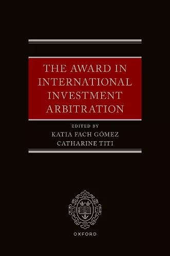 The Award in International Investment Arbitration cover