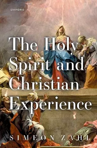 The Holy Spirit and Christian Experience cover