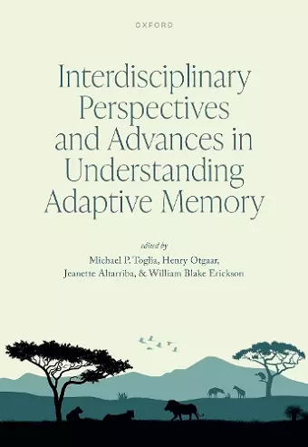 Interdisciplinary Perspectives and Advances in Understanding Adaptive Memory cover