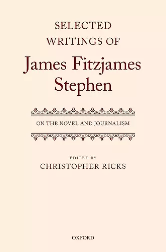 Selected Writings of James Fitzjames Stephen cover