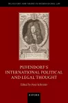 Pufendorf's International Political and Legal Thought cover