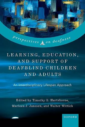 Learning, Education, and Support of Deafblind Children and Adults cover