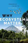 Why Ecosystems Matter cover