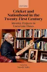 Cricket and Nationhood in the Twenty-First Century cover