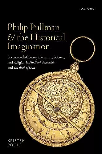 Philip Pullman and the Historical Imagination cover