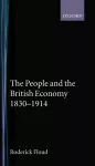 The People and the British Economy, 1830-1914 cover