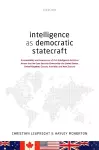 Intelligence as Democratic Statecraft cover