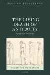 The Living Death of Antiquity cover