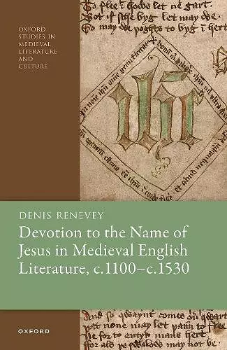 Devotion to the Name of Jesus in Medieval English Literature, c. 1100 - c. 1530 cover