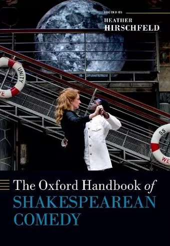 The Oxford Handbook of Shakespearean Comedy cover