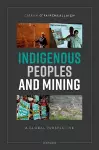 Indigenous Peoples and Mining cover